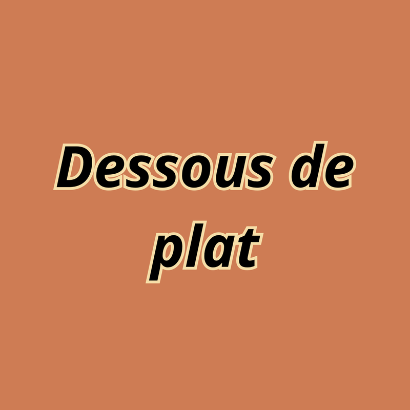 Dessous de plat