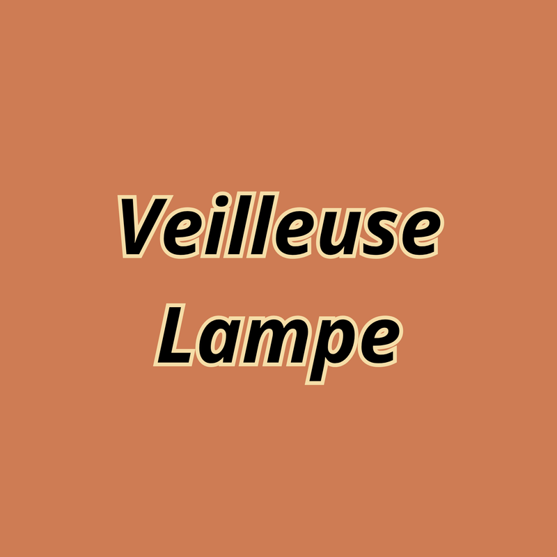 Veilleuse/Lampe