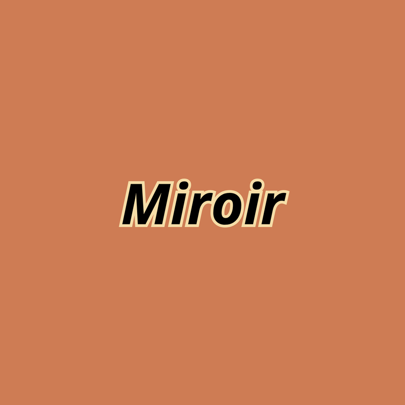 Miroir